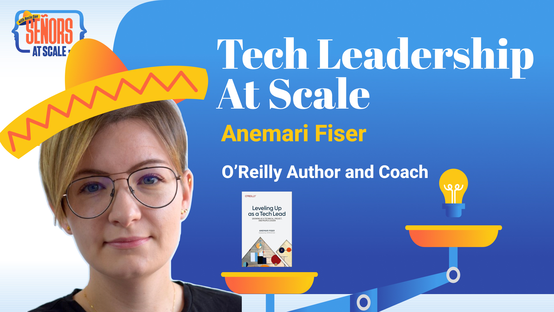 Leveling Up as a Tech Lead with Anamari Fisher