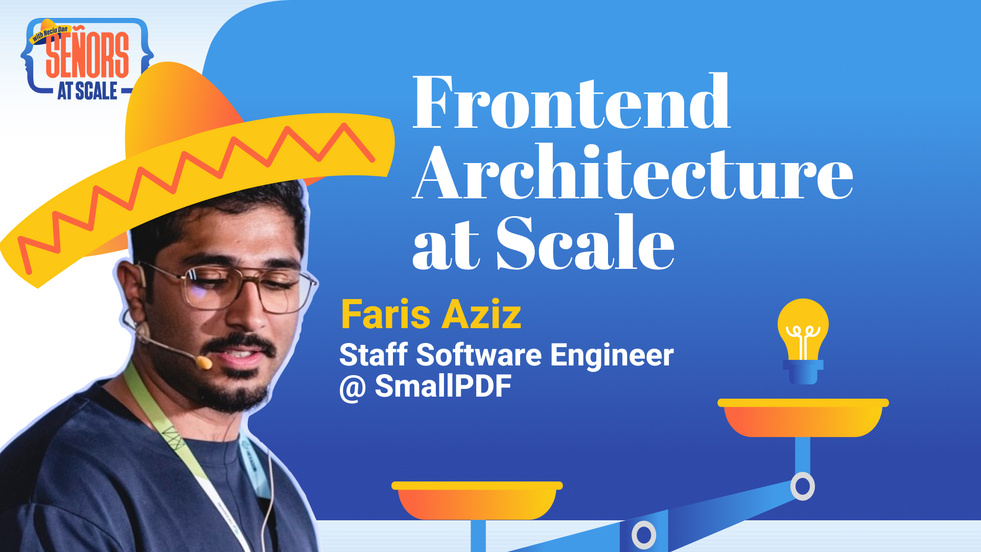 Frontend Architecture at Scale – With Faris Aziz